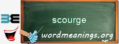 WordMeaning blackboard for scourge